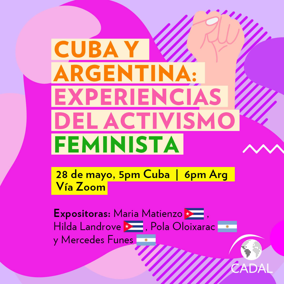 Cuba y Argentina: Experiencias del activismo feminista
